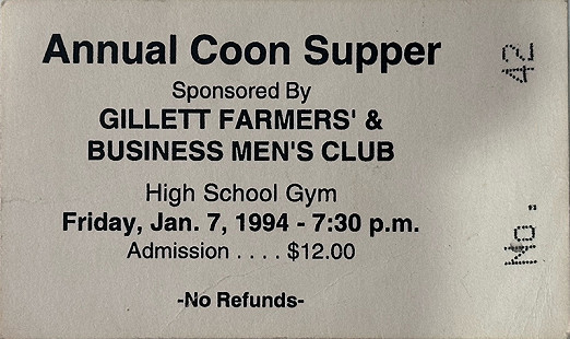 Ticket to the 1994 Gillett Coon Supper © Photo courtesy of Misty Nichols Fox